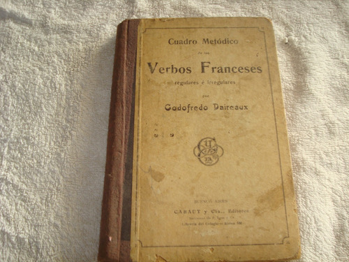 Libro De Vervos Franceses De Godofredo Daireaux