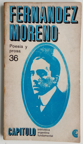 Poesía Y Prosa Selección 36 Fernández Moreno Ceal Libro