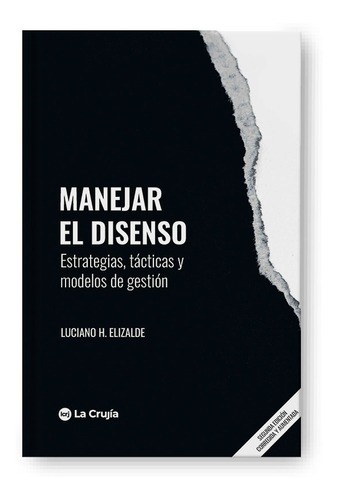 Manejar El Disenso - Elizalde Luciano (libro) - Nuevo