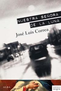 Nuestra Señora De La Luna (libro Original)