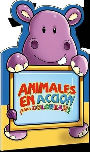 Animales En Accion. Hipopotamo, De Latinbook International. Editorial Latinbooks En Español