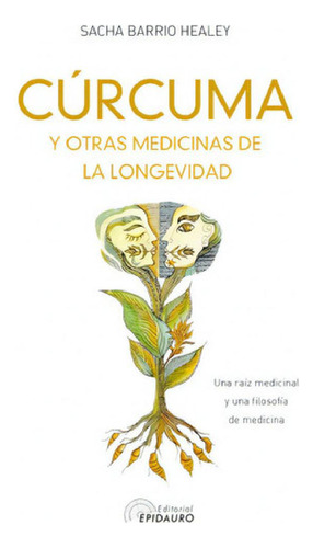 Libro - Curcuma Y Otras Medicinasde La Longevidad - S. Barr