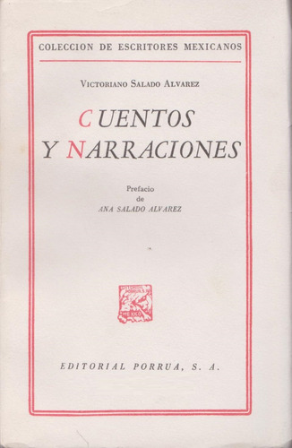 Cuentos Y Narraciones #71 Coleccion Escritores Mexicanos
