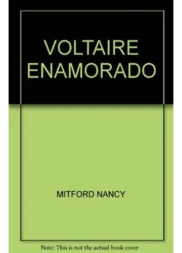 Libro Fisico Original Voltaire Enamorado  Nancy Mitford