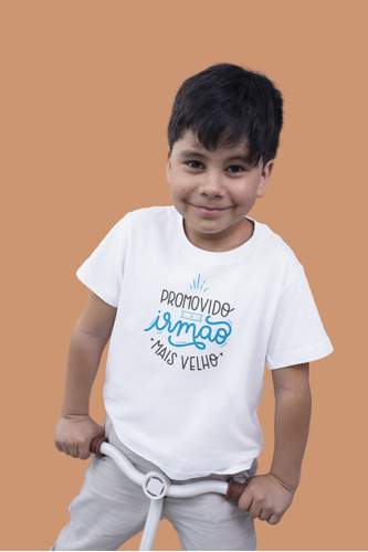 Camiseta Infantil - Promovido Irmão Mais Velho