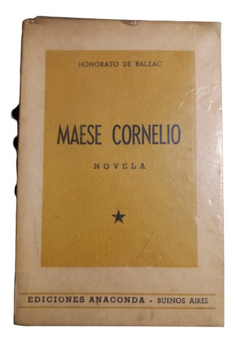 Maese Cornelio  H. Balzac  (novela)