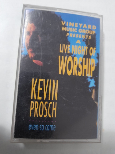 Cassette De Kevin Prosch Live Night Of (1411)