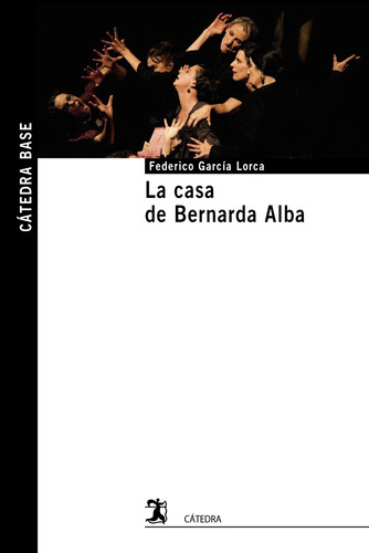 Libro Cb Nº58 La Casa De Bernarda Alba Cb De García Lorca Fe
