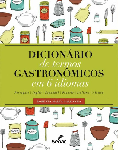 Libro Dicionario De Termos Gastronomicos Em 6 Idiomas De Sal