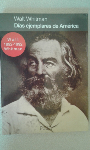 Dias Ejemplares De America-walt Whitman-ediciones Parsifal-