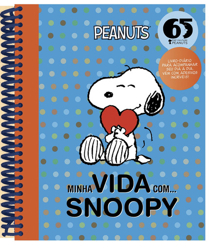 Minha vida com... Snoopy, de Disney. Vergara & Riba Editoras em português, 2015