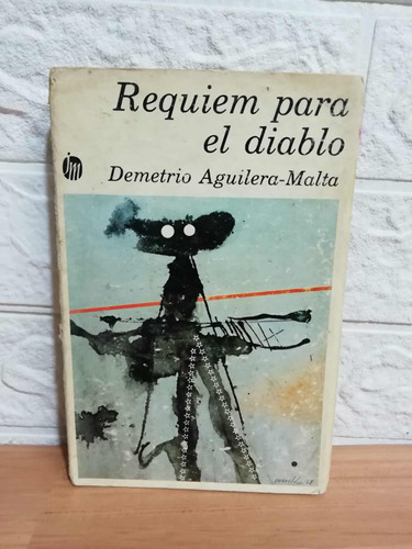 Requiem Para El Diablo/ Demetrio Aguilera Malta