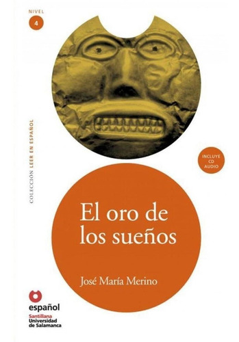 Libro: 4.el Oro De Los Sueños + Cd. Vv.aa.. Santillana