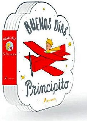 ¡buenos Días, Principito!