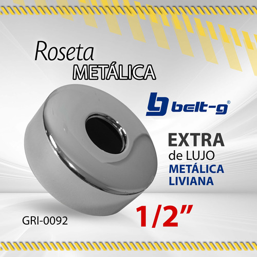 Roseta Metalica Liviana 1/2 Belt-g Gri-0092 / 10648