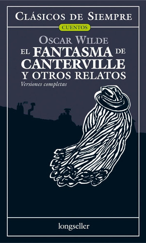 Imagen 1 de 1 de El Fantasma De Canterville - Clásicos De Siempre -longseller