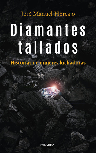 Diamantes Tallados - Horcajo, Jose Manuel