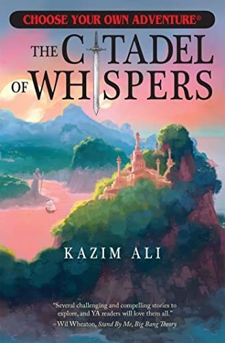 The Citadel Of Whispers (choose Your Own Adventure), De Kazim Ali. Editorial Chooseco, Tapa Dura En Inglés, 2021