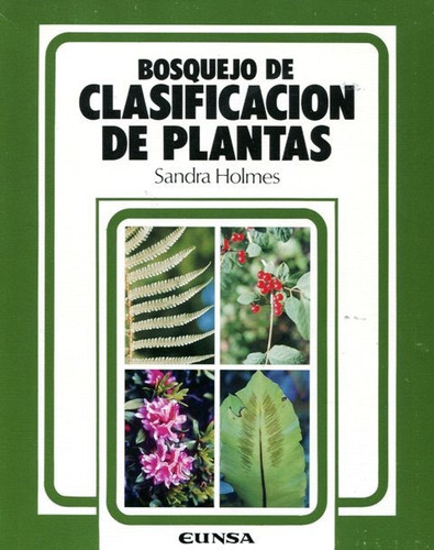 Bosquejo De Clasificación De Plantas, Sandra Holmes, Vecchi