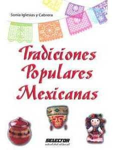 Tradiciones Populares Mexicanas