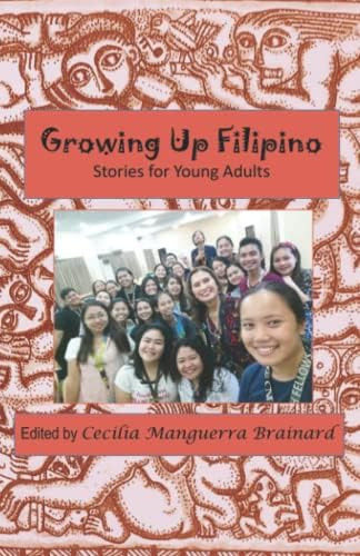 Growing Up Filipino: Stories For Young Adults, De Brainard, Cecilia Manguerra. Editorial Palh, Tapa Blanda En Inglés