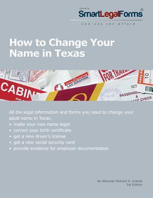 Libro How To Change Your Name In Texas - Richard S Granat