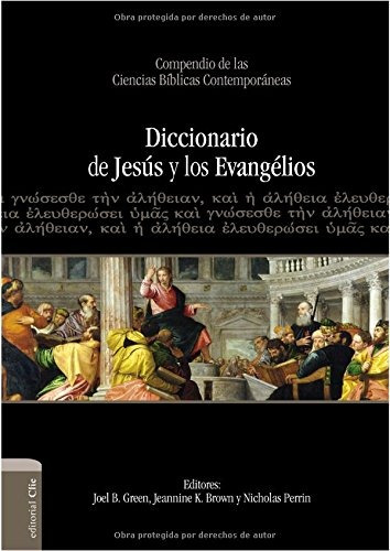 Diccionario De Jesus Y Los Evangelios (spanish Edition)
