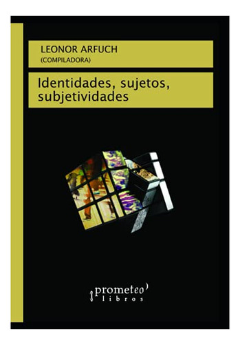 Libro: Identidades Y Espacio Urbano (edición Español)