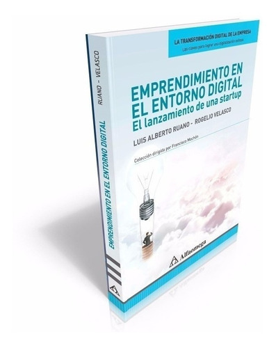 Emprendimiento En El Entorno Digital - El Lanzamiento De Una