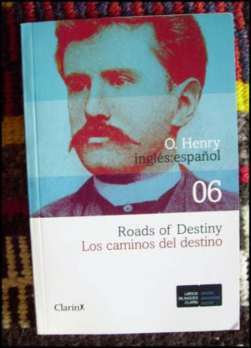 Los Caminos Del Destino _ O. Henry - Bilingüe
