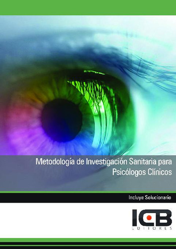 Metodologia Investigacion Sanitaria Psicologos Clinicos