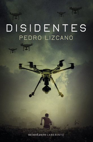 Libro Disidentes - Lizcano, Pedro