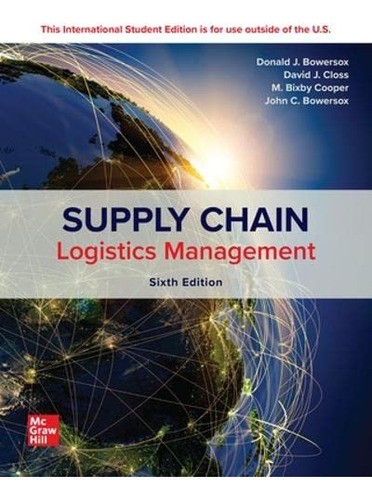 Upply Chain Logistics Management 6e - Bowersox