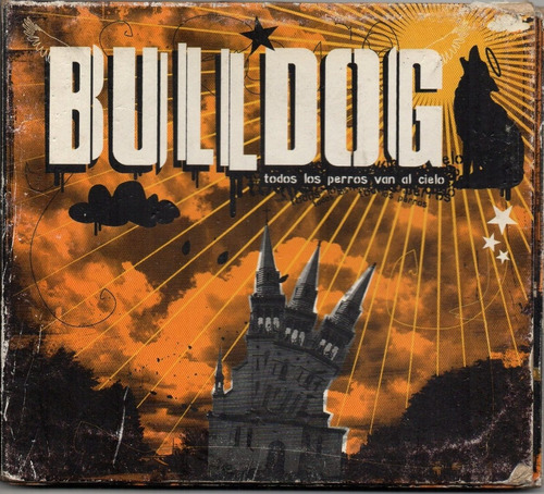 Cd Bulldog (todos Los Perros Van Al Cielo)