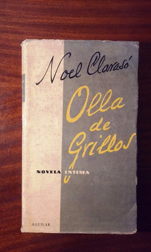 Olla De Grillos Noel Clarasó