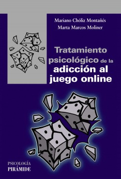 Libro Tratamiento Psicológico De La Adicción Al Juego Online