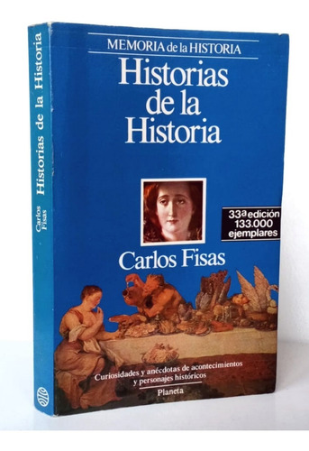 Historias Memorias Episodios Carlos Fisas /his Planeta Mh- D