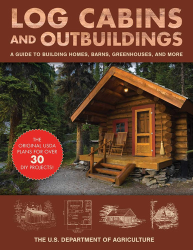 Libro: Log Cabins And Outbuildings: A Guide To Building Home