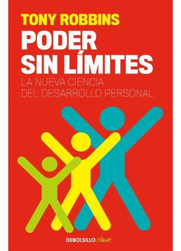 Poder Sin Límites - Anthony Robbins - Libro