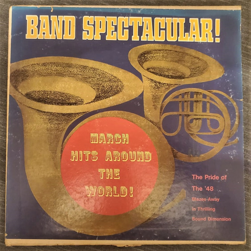 Disco Vinilo  Band Spectacular!  The Pride Of The 48 Blaze A