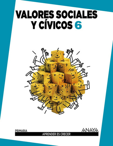 Valores Sociales Y Cívicos 6. (libro Original)