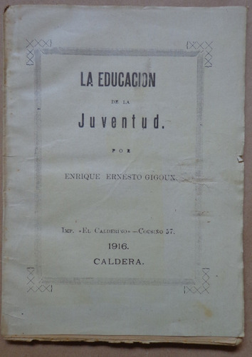 Gigoux Educacion Juventud Caldera 1916
