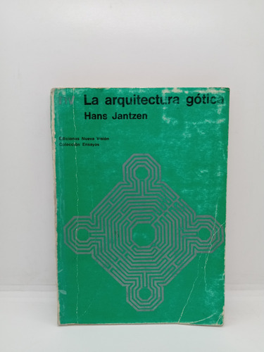 La Arquitectura Gótica - Hans Jantzen - Arquitectura 