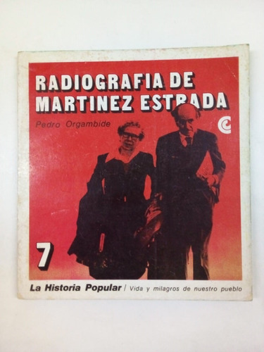 Radiografía De Martínez Estrada - Orgambide - Ceal 1971 - U