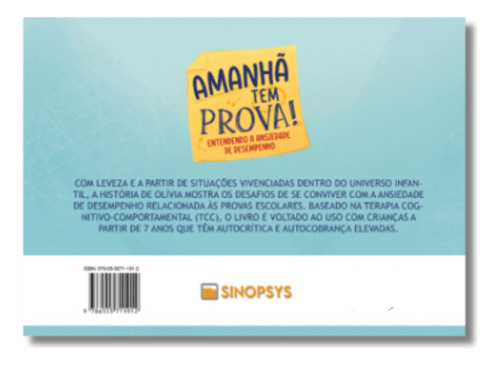 Livro Infantil: Amanhã Tem Prova! Entendendo A Ansiedade De Desempenho | Editora Sinopsys