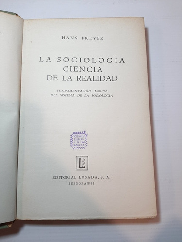 Antiguo Libro La Sociología Ciencia De La Realidad Ro 1219