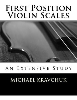 Libro First Position Violin Scales: An In-depth Study - K...
