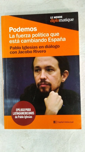 Podemos - Iglesias, Rivero - Capital Intelectual 