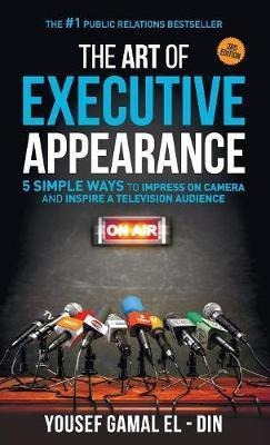 The Art Of Executive Appearance - Yousef Gamal El-din (pa...