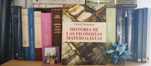 Historia De Las Filosofías Materialistas